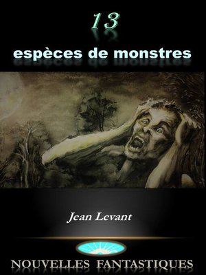 cover image of 13 espèces de monstres